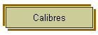 Calibres